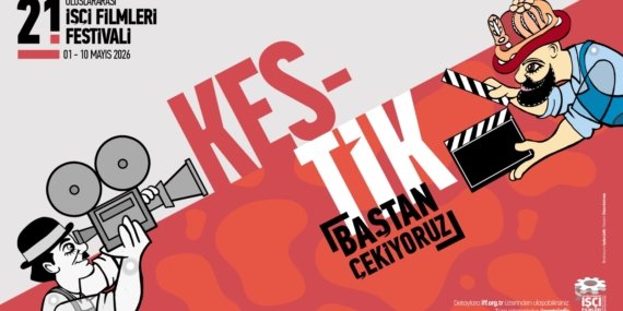 Uluslararası İşçi Filmleri Festivali, 2 Mayıs’ta açılışını İstanbul, Ankara ve İzmir’de düzenliyor