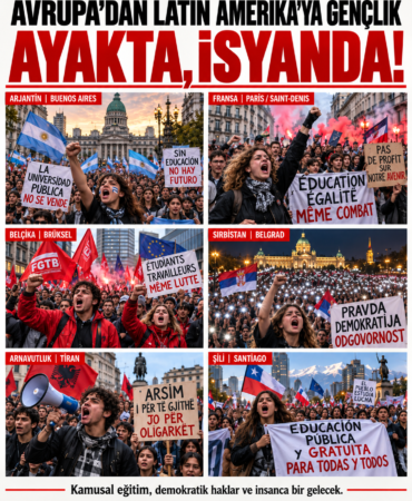 Avrupa’dan Latin Amerika’ya Gençlik Ayakta
